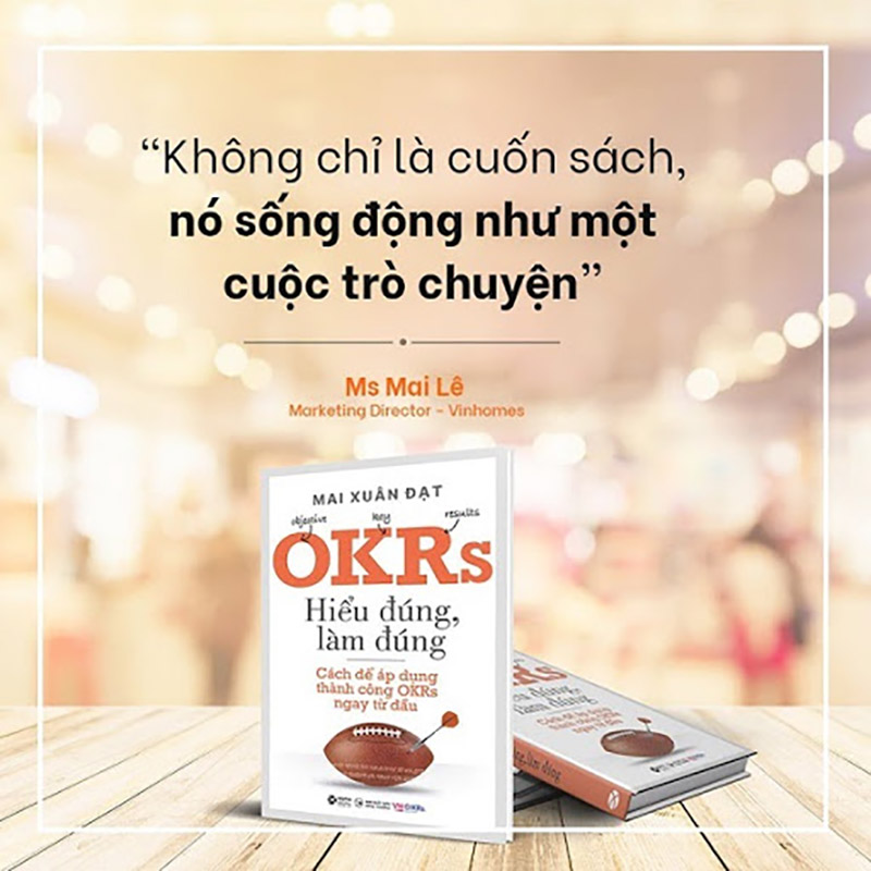 Nhận xét của độc giả khi đọc cuốn “OKRs Hiểu đúng, làm đúng"